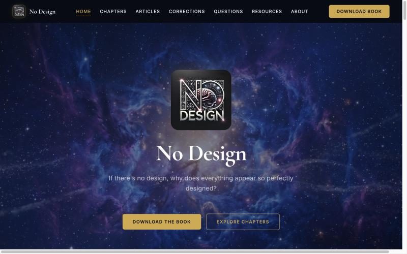 The No Design homepage: the book's emblem over a nebula, asking why everything appears designed
