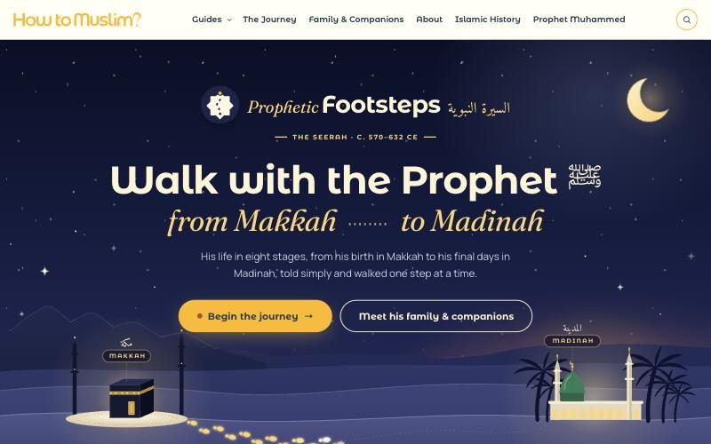 The Prophetic Footsteps homepage: walk with the Prophet from Makkah to Madinah, under a night sky